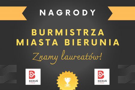 Nagrody i wyróżnienia Burmistrza Miasta Bierunia przyznane! 